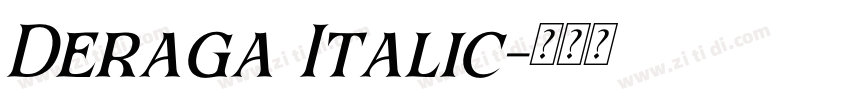 Deraga Italic字体转换